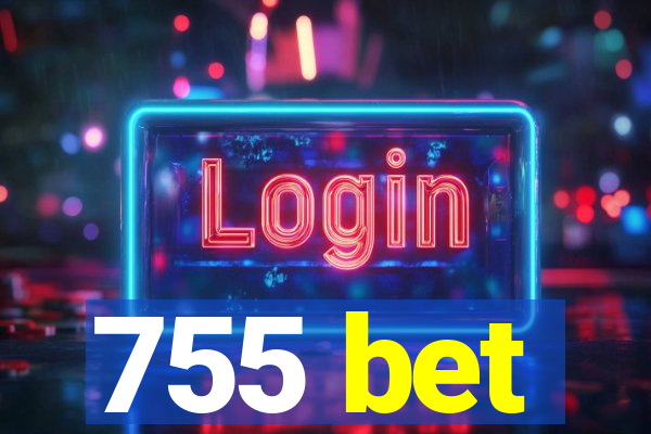 755 bet